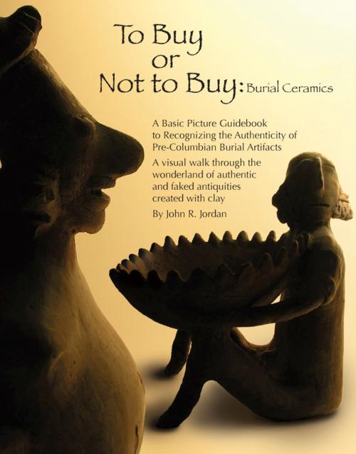 Cover of the book To Buy or Not to Buy: by John R. Jordan, BookBaby