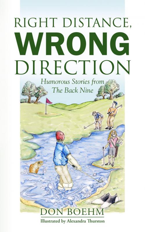 Cover of the book Right Distance, Wrong Direction by Don Boehm, BookBaby