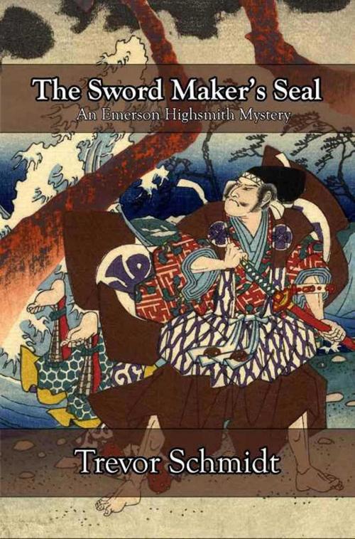 Cover of the book The Sword Maker's Seal by Trevor Schmidt, Salvo Press