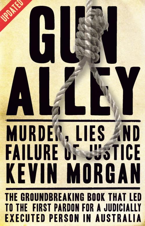 Cover of the book Gun Alley   by Kevin Morgan, Hardie Grant Books