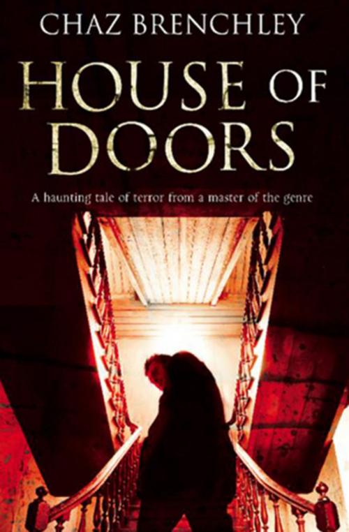 Cover of the book House of Doors by Chaz Brenchley, Severn House Publishers