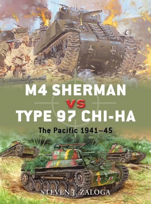 Cover of the book M4 Sherman vs Type 97 Chi-Ha by Steven J. Zaloga, Bloomsbury Publishing