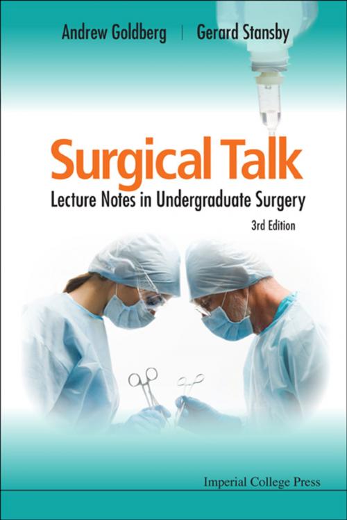 Cover of the book Surgical Talk by Andrew Goldberg, Gerard Stansby, World Scientific Publishing Company