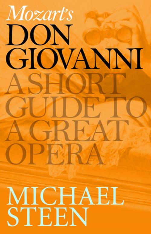 Cover of the book Mozart’s Don Giovanni by Michael Steen, Icon Books Ltd