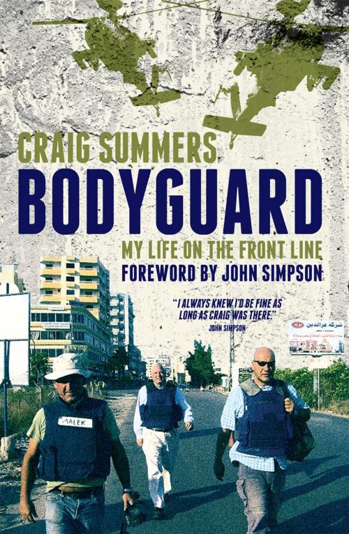 Cover of the book Bodyguard by Craig Summers, Biteback Publishing