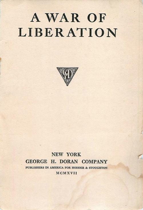 Cover of the book A War of Liberation by George H. Doran Co., Garrett County Press