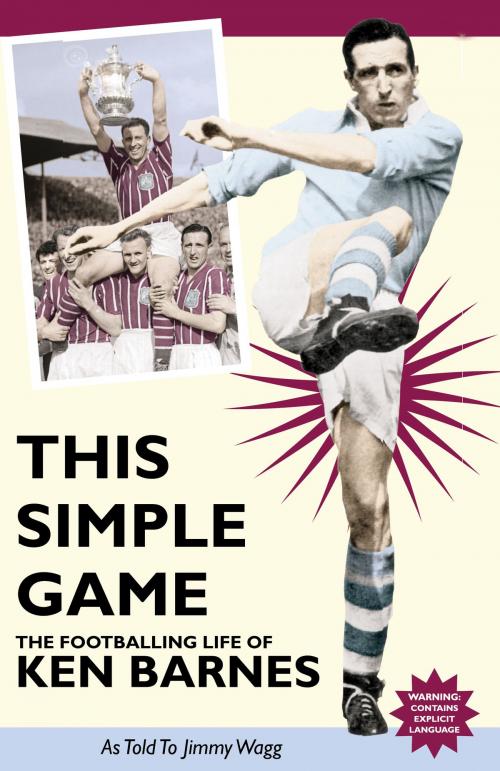 Cover of the book This Simple Game by Ken Barnes, Empire Publications enquiries@empire-uk.com