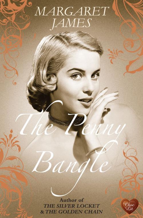 Cover of the book The Penny Bangle (Choc Lit) by Margaret James, Choc Lit
