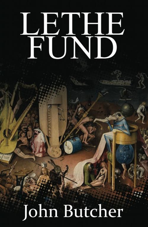 Cover of the book Lethe Fund by John Butcher, Peak Platform