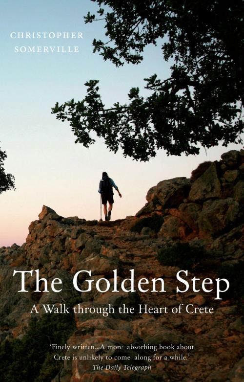 Cover of the book The Golden Step by Christopher Somerville, Haus Publishing