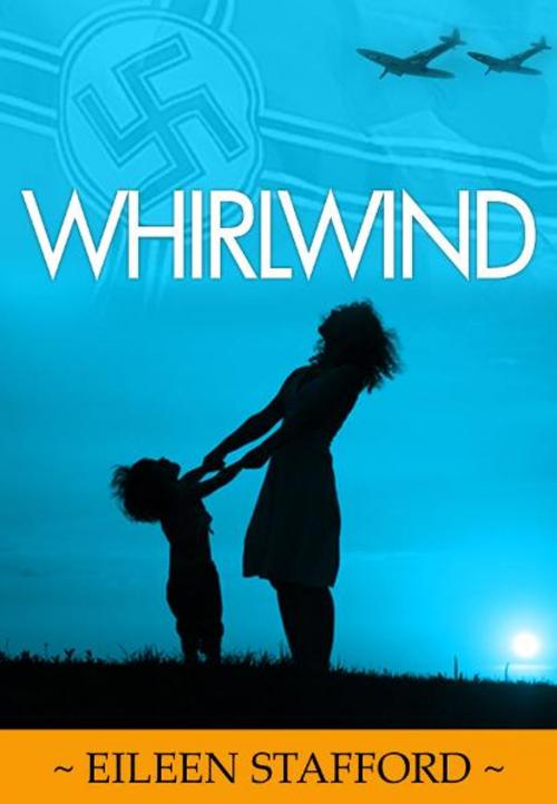 Cover of the book Whirlwind by Eileen Stafford, eBookpartnership.com