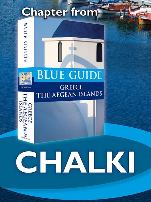 Cover of the book Chalki with Alimnia - Blue Guide Chapter by Nigel McGilchrist, Blue Guides Ltd.