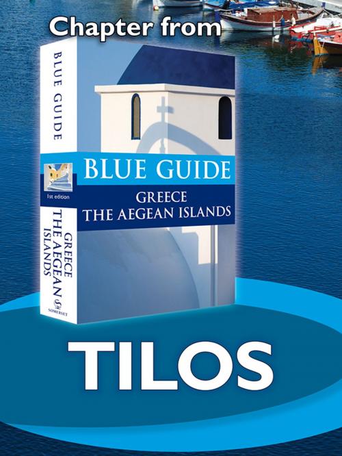 Cover of the book Tilos - Blue Guide Chapter by Nigel McGilchrist, Blue Guides Ltd.