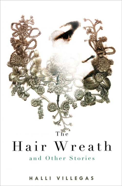 Cover of the book The Hair Wreath by Halli Villegas, ChiZine Publications