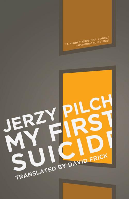 Cover of the book My First Suicide by Jerzy Pilch, Open Letter