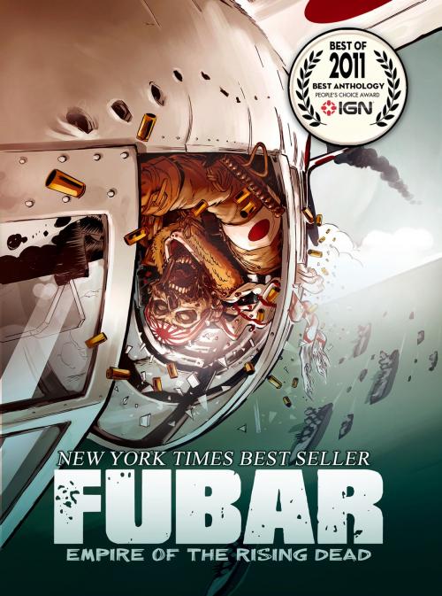 Cover of the book FUBAR: Empire of the Rising Dead by Jeff McComsey, Chuck Dixon, Jeff McClelland, Steve Becker, Jeff McClelland, Alterna