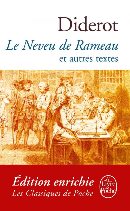 Cover of the book Le Neveu de Rameau et autres textes by Denis Diderot, Le Livre de Poche