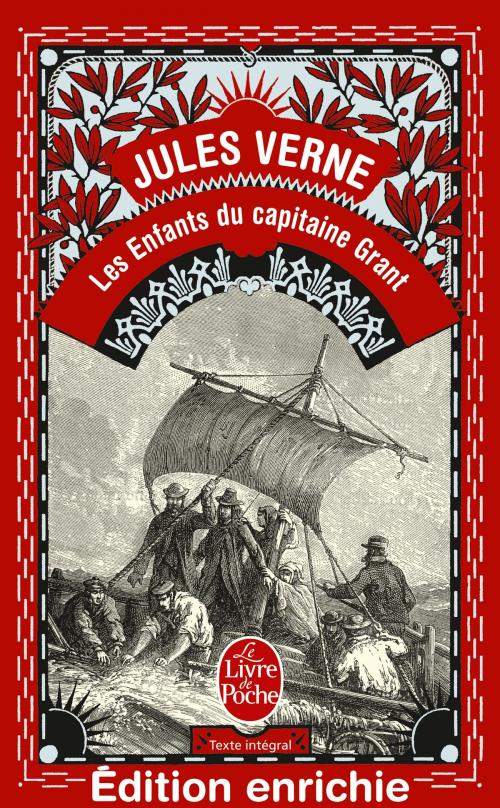 Cover of the book Les Enfants du Capitaine Grant (en 1 volume) by Jules Verne, Le Livre de Poche