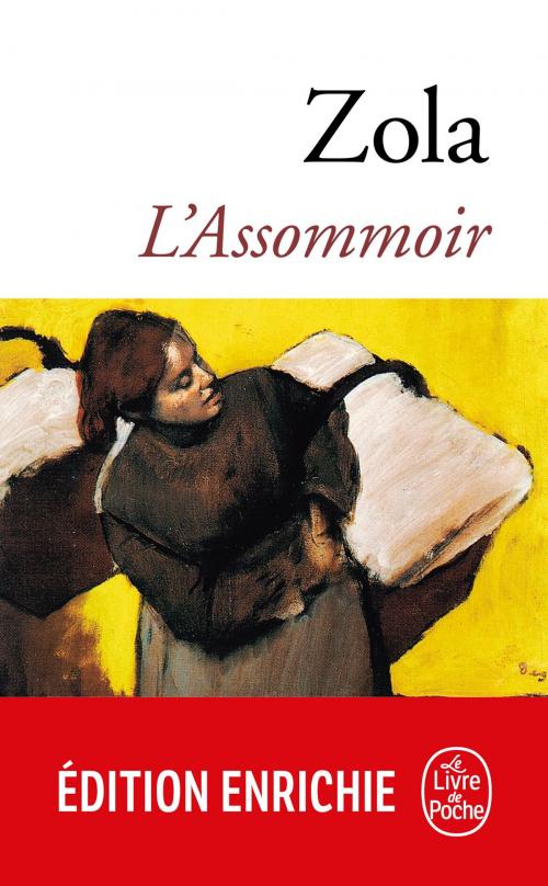 Cover of the book L'Assommoir by Émile Zola, Le Livre de Poche