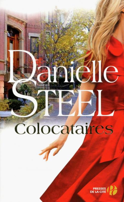 Cover of the book Colocataires by Danielle STEEL, Place des éditeurs