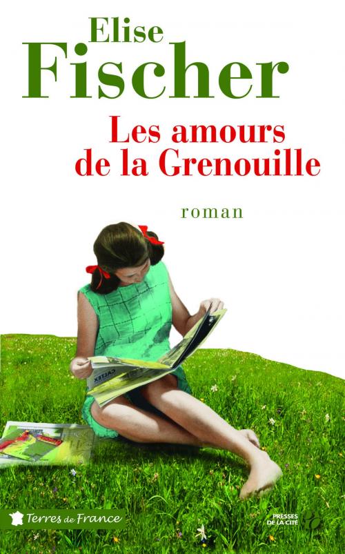 Cover of the book Les amours de la Grenouille by Elise FISCHER, Place des éditeurs