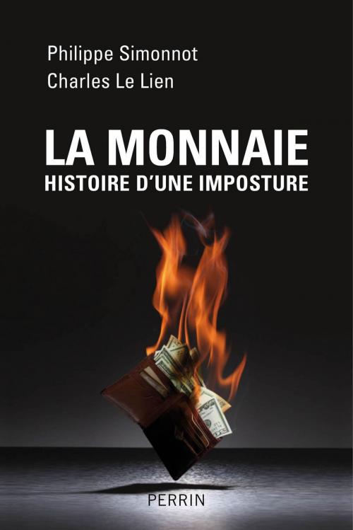 Cover of the book La monnaie by Philippe SIMONNOT, Charles LE LIEN, Place des éditeurs