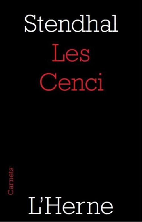 Cover of the book Les Cenci by Stendhal, Editions de  L'Herne