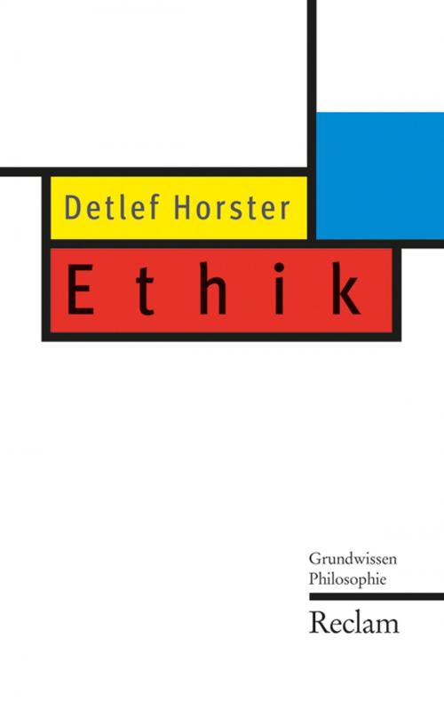 Cover of the book Ethik by Detlef Horster, Reclam Verlag