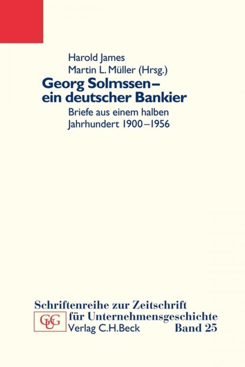 Cover of the book Georg Solmssen - ein deutscher Bankier by , C.H.Beck