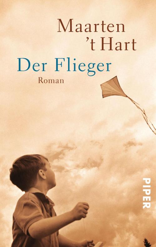 Cover of the book Der Flieger by Maarten 't Hart, Piper ebooks
