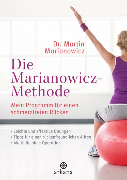 Cover of the book Die Marianowicz-Methode by Martin Marianowicz, Silke Amthor, Arkana