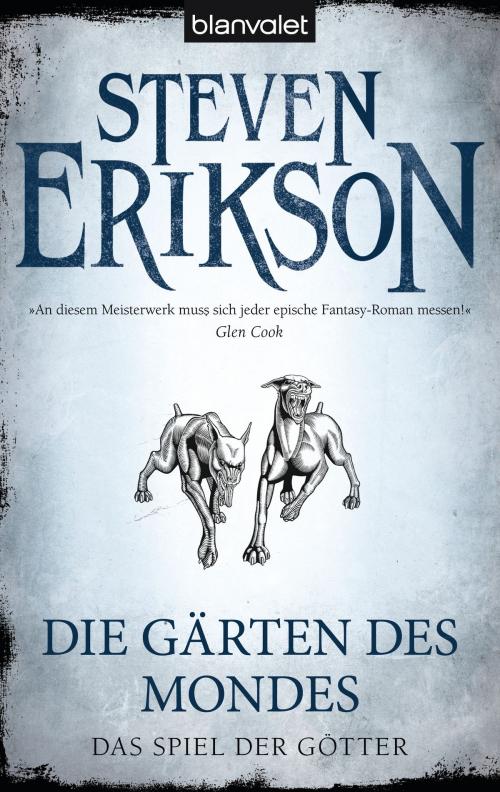 Cover of the book Das Spiel der Götter (1) by Steven Erikson, Marie-Luise Bezzenberger, Blanvalet Taschenbuch Verlag