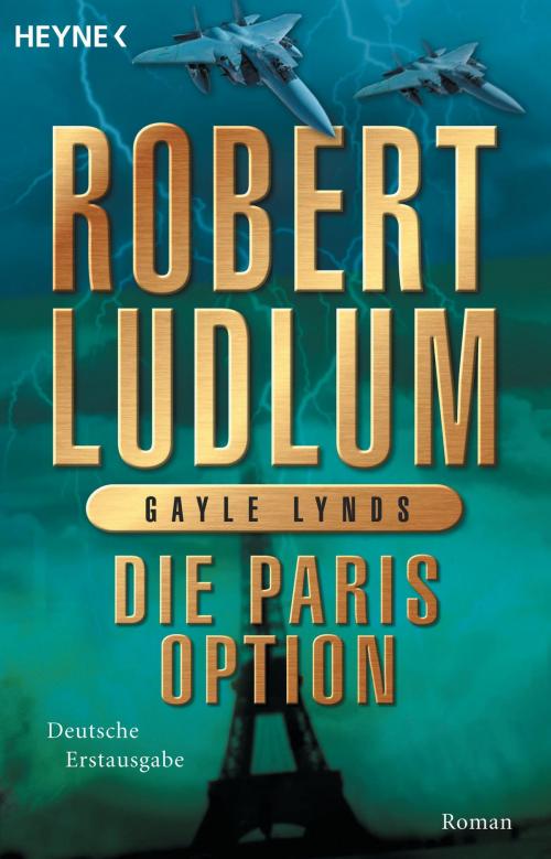 Cover of the book Die Paris-Option by Robert Ludlum, Gayle Lynds, Heyne Verlag
