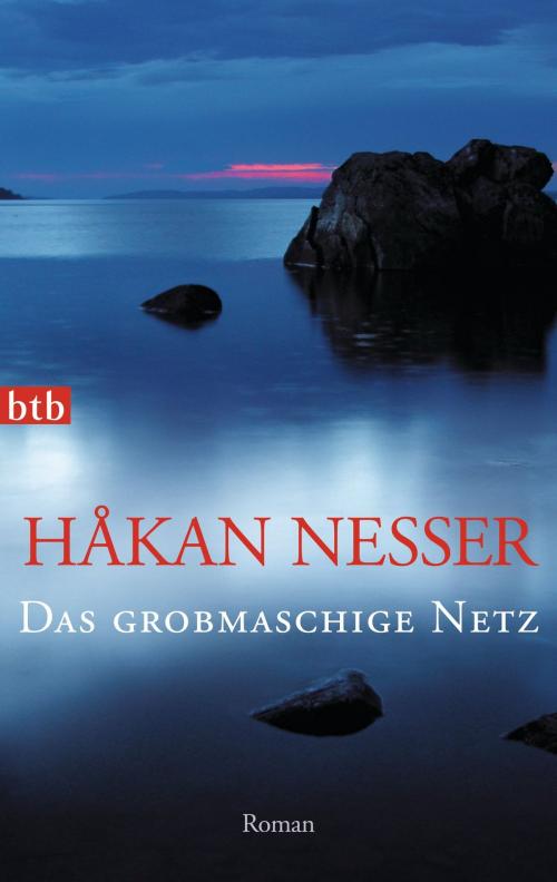 Cover of the book Das grobmaschige Netz by Håkan Nesser, btb Verlag