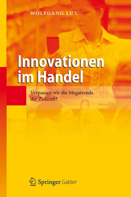 Cover of the book Innovationen im Handel by Wolfgang Lux, Springer Berlin Heidelberg