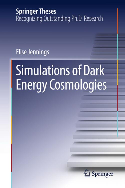 Cover of the book Simulations of Dark Energy Cosmologies by Elise Jennings, Springer Berlin Heidelberg