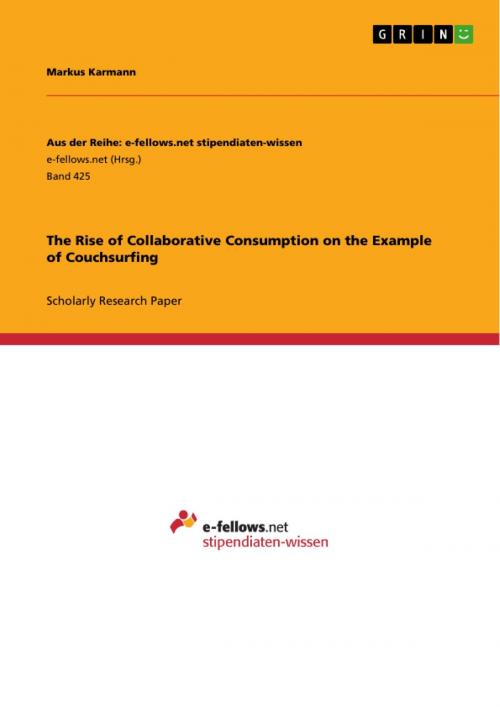 Cover of the book The Rise of Collaborative Consumption on the Example of Couchsurfing by Markus Karmann, GRIN Publishing