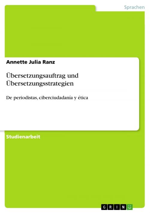 Cover of the book Übersetzungsauftrag und Übersetzungsstrategien by Annette Julia Ranz, GRIN Verlag