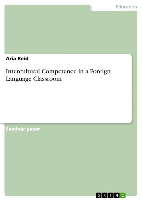Cover of the book Intercultural Competence in a Foreign Language Classroom by Aria Reid, GRIN Verlag