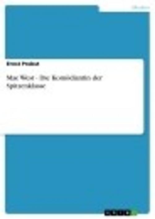 Cover of the book Mae West - Die Komödiantin der Spitzenklasse by Ernst Probst, GRIN Verlag
