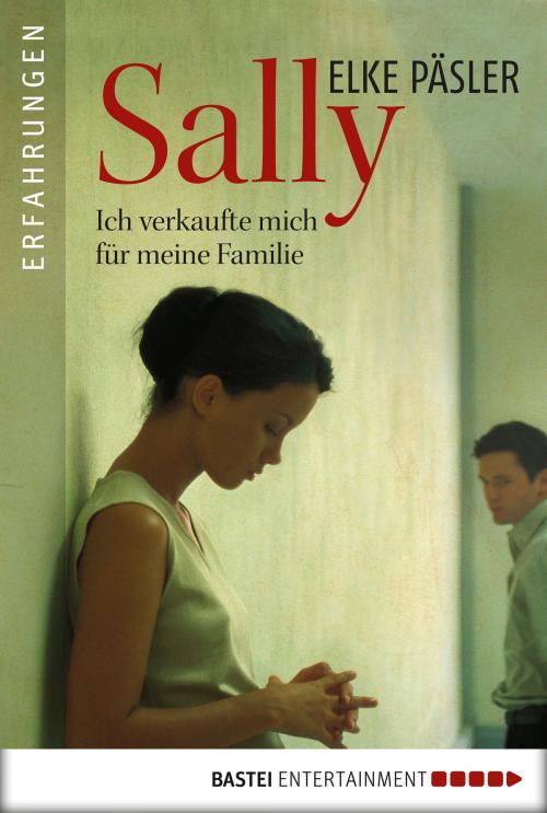 Cover of the book Sally by Elke Päsler, Bastei Entertainment
