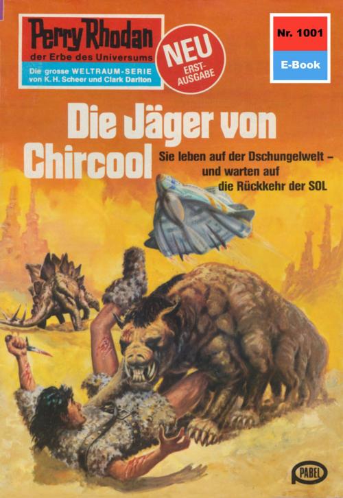 Cover of the book Perry Rhodan 1001: Die Jäger von Chircool by Marianne Sydow, Perry Rhodan digital