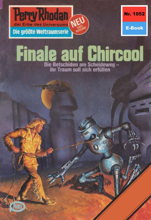 Cover of the book Perry Rhodan 1052: Finale auf Chircool by Peter Griese, Perry Rhodan digital