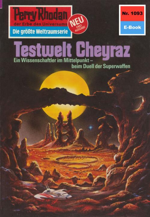 Cover of the book Perry Rhodan 1093: Testwelt Cheyraz by Detlev G. Winter, Perry Rhodan digital