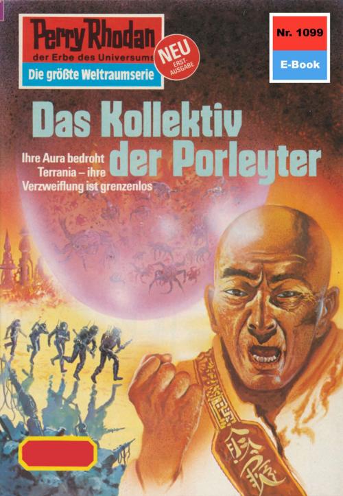 Cover of the book Perry Rhodan 1099: Das Kollektiv der Porleyter by Kurt Mahr, Perry Rhodan digital