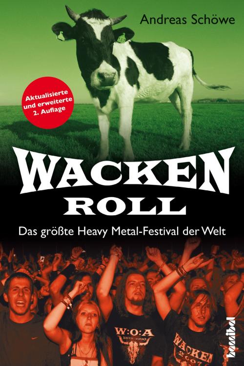 Cover of the book Wacken Roll by Andreas Schöwe, Hannibal Verlag