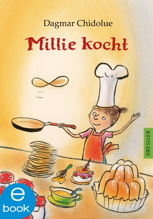 Cover of the book Millie kocht by Dagmar Chidolue, Gitte Spee, Dressler Verlag