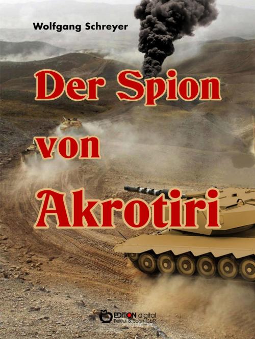 Cover of the book Der Spion von Akrotiri by Wolfgang Schreyer, EDITION digital