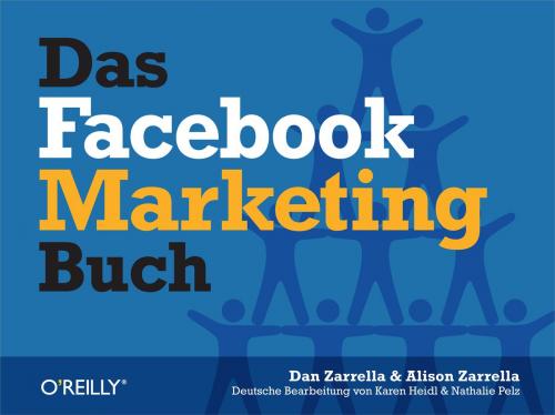 Cover of the book Das Facebook-Marketing-Buch by Dan Zarrella, O'Reilly Media