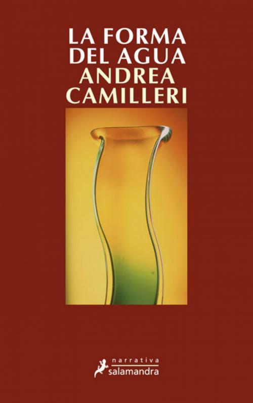 Cover of the book La forma del agua by Andrea Camilleri, Ediciones Salamandra
